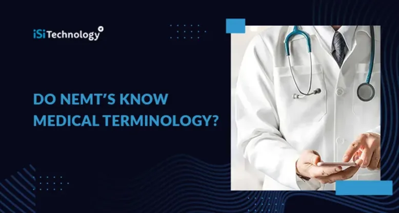 Do NEMT’s Know Medical Terminology?