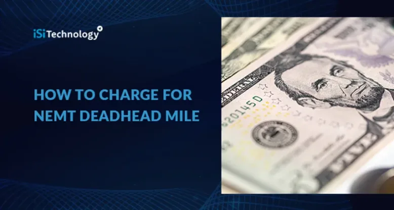 How to Charge for NEMT Deadhead Miles