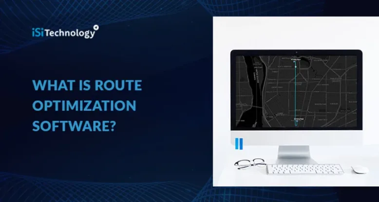 What is Route Optimization Software?