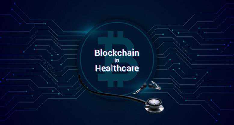 What Is Blockchain in Healthcare?