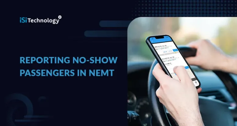 Reporting No-Show Passengers in NEMT