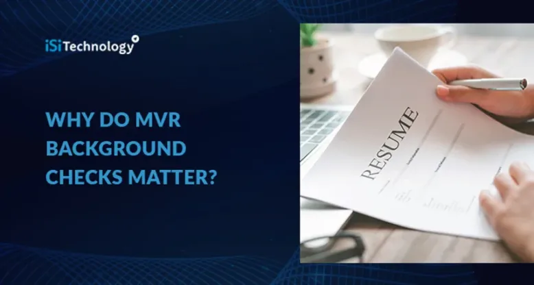 Why Do MVR Background Checks Matter?