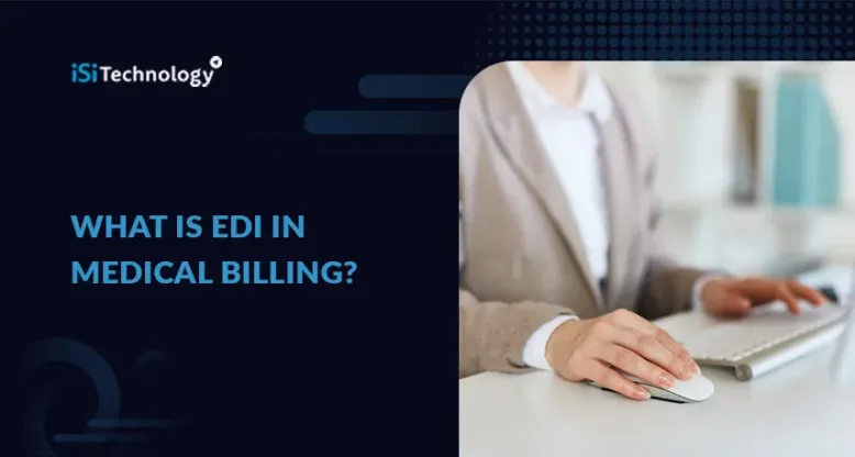 What is EDI in Medical Billing?